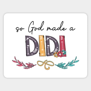 So God Made A Didi Happy Mother's Day Magnet